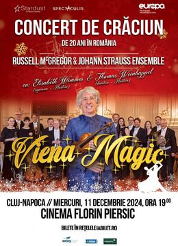 Cluj-Napoca: Viena Magic - Concert de Crăciun de 20 ani