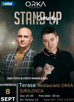 Jurilovca: Stand-up Comedy - Dan Ţuţu  și Cristi Manolescu