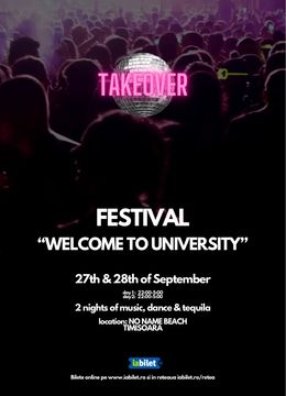 Timisoara: Takeover Festival "Welcome to University"