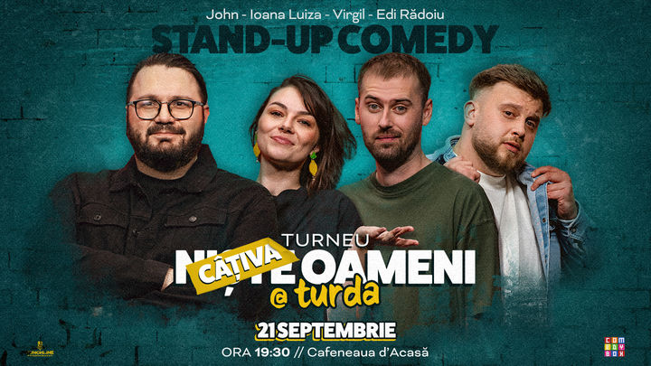 Turda: Stand-up Comedy cu Mirică Luiza, Mitran și Virgil | Niște Oameni