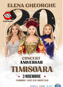 Timisoara: Concert Aniversar ELENA GHEORGHE