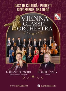 Ploiesti: Vienna Classic Orchestra