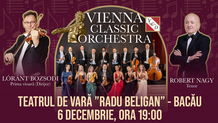 Bacau: Vienna Classic Orchestra