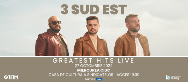 Miercurea Ciuc: 3 SUD EST - Greatest Hits Live