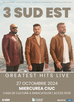 Miercurea Ciuc: 3 SUD EST - Greatest Hits Live