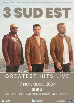 Sibiu: 3 SUD EST - Greatest Hits Live