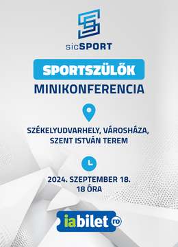 Odorheiu Secuiesc: Sportszülők – minikonferencia - Székelyudvarhely