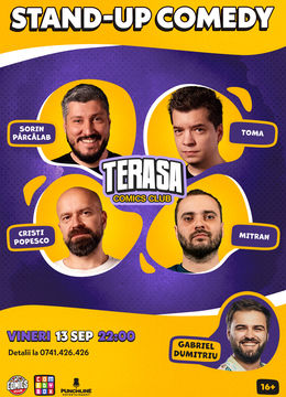 Stand-up cu Sorin, Toma, Cristi și Mitran pe Terasa ComicsClub!