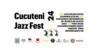 Cucuteni Jazz Fest 2024