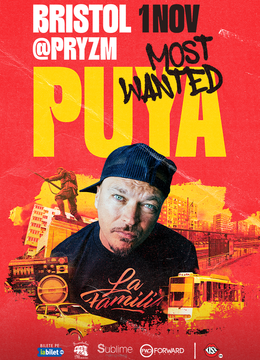 Bristol: Concert PUYA - MOST WANTED