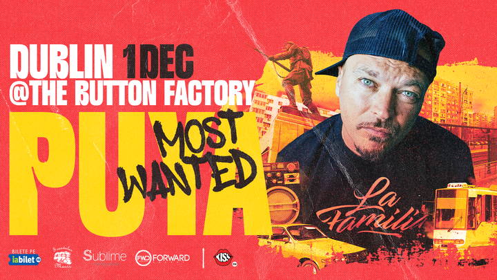 Dublin: Concert PUYA - MOST WANTED