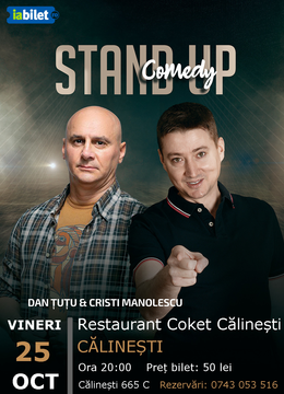 Calinesti: Stand-up Comedy - Dan Tutu si Cristi Manolescu