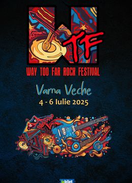 WTF - Way Too Far Rock Festival 2025