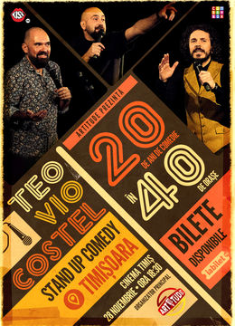 Timisoara: Teo, Vio și Costel - 20 de ani de comedie în 40 de orașe | Stand Up Comedy Show