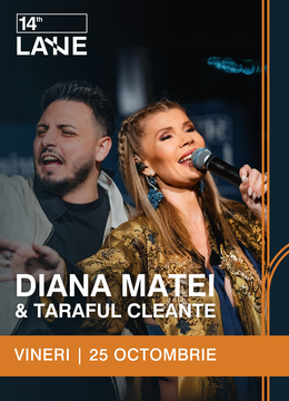 Diana Matei & Taraful Cleante @ 14th Lane