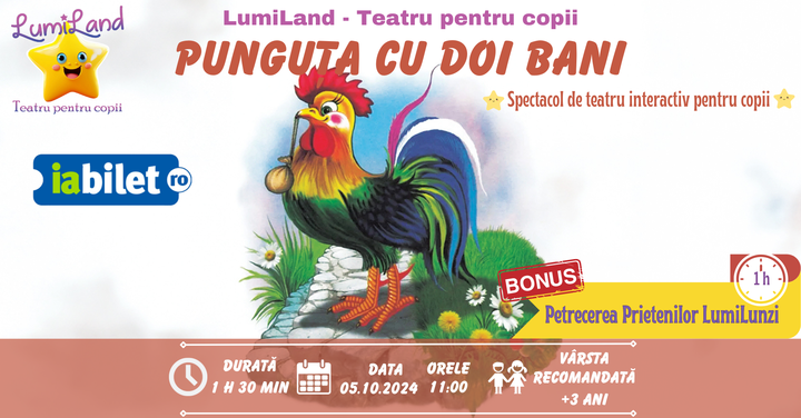 Punguța cu doi bani - Spectacol de teatru INTERACTIV