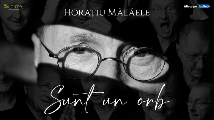 Stuttgart: Horatiu Malaele - Sunt un Orb - ora 18:00