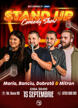 Stand up Comedy cu Maria Popovici, Banciu, Dobrotă & Mitran la Club 99