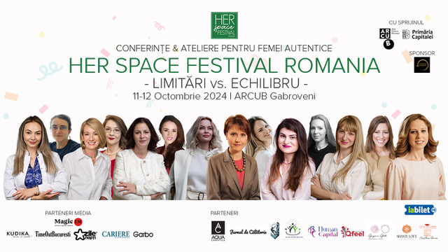 HER SPACE FESTIVAL ROMANIA – LIMITĂRI vs. ECHILIBRU