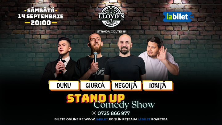 Stand-up Comedy cu Negoiţă, Ioniţă, Giurcă & Duku.