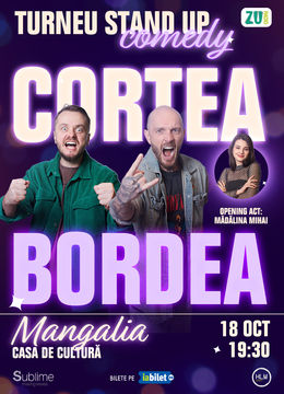 Mangalia: Stand-up Comedy cu Bordea, Cortea si Madalina Mihai