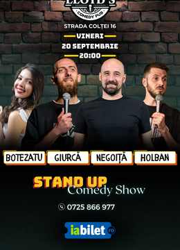 Stand-up Comedy cu Negoiţă, Giurcă, Botezatu & Holban