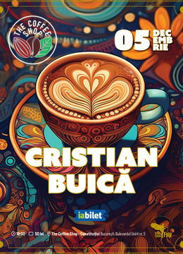 The Coffee Shop Music - Concert Cristi Buica