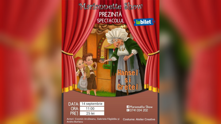 Târgu Frumos: Hansel și Gretel - piesa de teatru