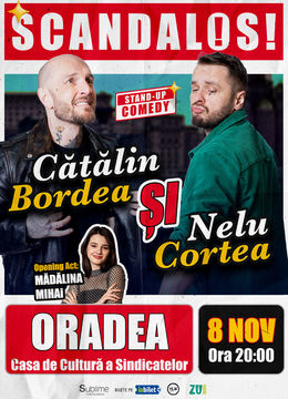 Oradea: Stand-up Comedy cu Bordea, Cortea si Madalina Mihai