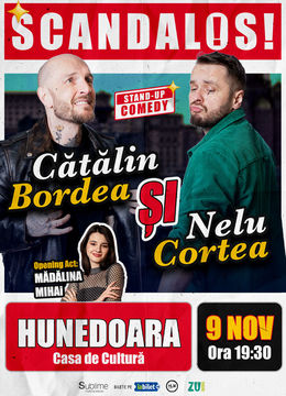 Hunedoara: Stand-up Comedy cu Bordea, Cortea si Madalina Mihai