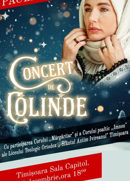 Timișoara: Concert de colinde cu Paula Hriscu