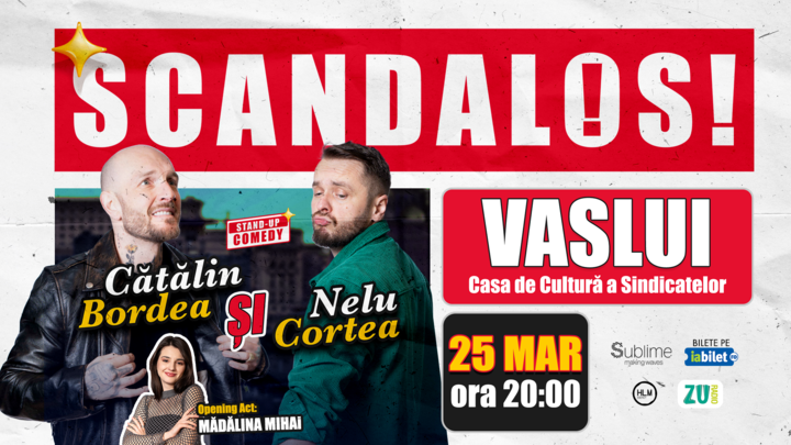 Vaslui: Stand-up Comedy cu Bordea, Cortea si Madalina Mihai