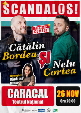 Caracal: Stand-up Comedy cu Bordea, Cortea si Madalina Mihai ORA 20:00