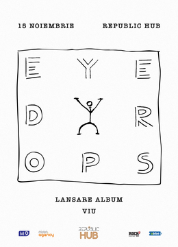 Sântana de Mureș: EYEDROPS • Lansare Album „VIU” • Republic Hub •