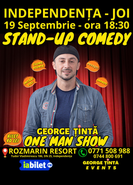 Independența: Stand-up Comedy cu George Țintă