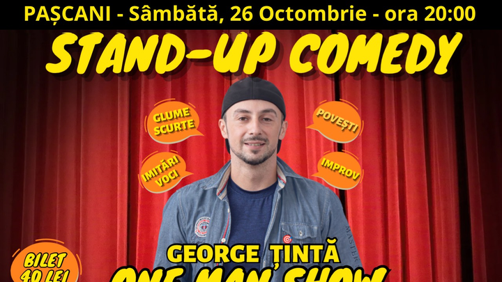 PAȘCANI: Stand-up Comedy cu George Țintă  @ PIZZERIA KARIN