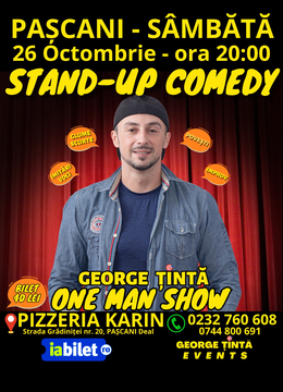 PAȘCANI: Stand-up Comedy cu George Țintă  @ PIZZERIA KARIN