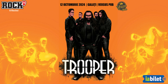 Galați: Concert Trooper- Lansare Album