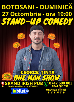 BOTOȘANI: Stand-up Comedy cu George Țintă @ GRAND IRISH PUB