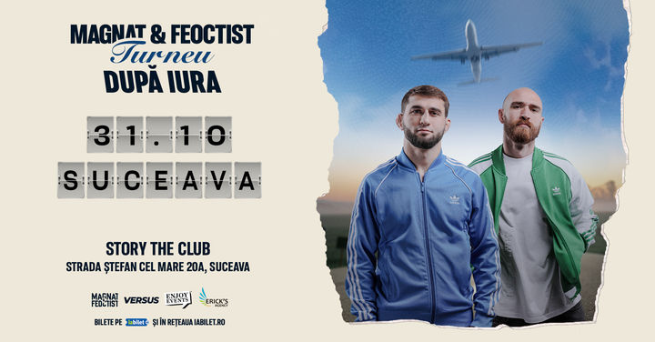 Suceava: Magnat & Feoctist | Story | 31.10.2024