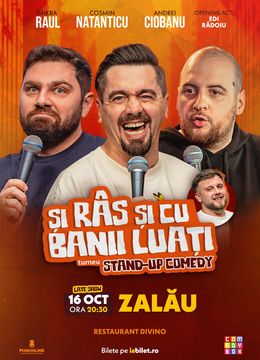 Zalau | Stand-up Comedy cu Cosmin Natanticu, Andrei Ciobanu și Raul Gheba