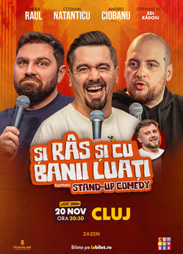 Cluj-Napoca | Stand-up Comedy cu Cosmin Natanticu, Andrei Ciobanu și Raul Gheba