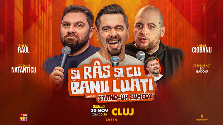 Cluj-Napoca | Stand-up Comedy cu Cosmin Natanticu, Andrei Ciobanu și Raul Gheba