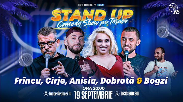 Stand up Comedy cu Frînculescu, Cîrje, Anisia, Dobrotă - Bogzi