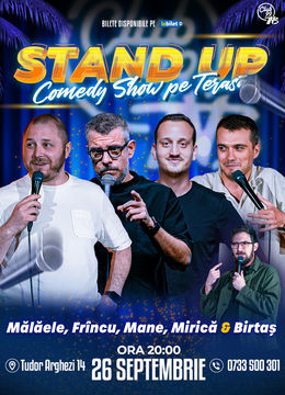 Stand up Comedy cu Mălăele, Frîncu, Mane, Mirică - Birtaș @ Terasa Club99 TNB