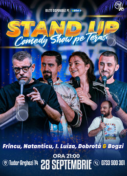 Stand up Comedy cu Frînculescu, Natanticu, I. Luiza, Dobrotă - Bogzi @ Terasa Club99 TNB