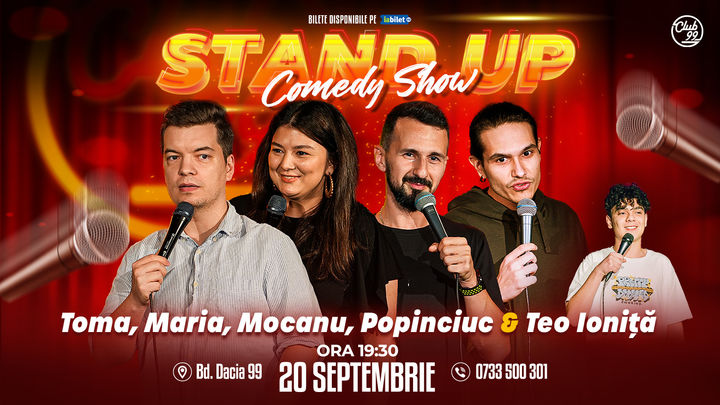 Stand up Comedy cu Toma, Maria Popovici, Mocanu, Popinciuc - Teo Ioniță