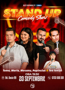 Stand up Comedy cu Toma, Maria Popovici, Mocanu, Popinciuc - Teo Ioniță