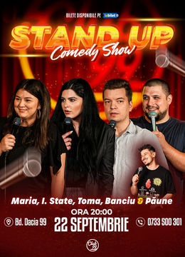 Stand up Comedy cu Maria Popovici, Ioana State, Toma, Banciu - Păune