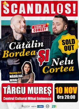 Targu Mures: Stand-up Comedy cu Bordea, Cortea si Madalina Mihai - ora 20:00